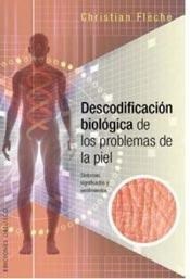 Papel DESCODIFICACION BIOLOGICA DE LOS PROBLEMAS DE LA PIEL