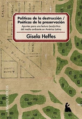 Papel POLITICAS DE LA DESTRUCCION / POETICAS DE LA PRESERVACION