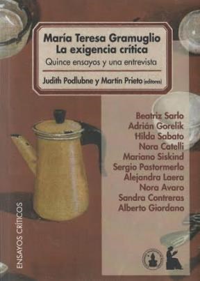 Papel MARIA TERESA GRAMUGLIO, LA EXIGENCIA CRITICA