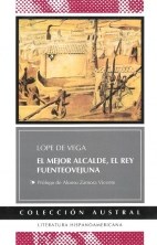 Papel MEJOR ALCALDE EL REY / FUENTEOVEJUNA (COLECCION AUSTRAL)
