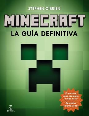 Papel MINECRAFT LA GUIA DEFINITIVA EL MANUAL MAS COMPLETO A TODO COLOR (RUSTICA)