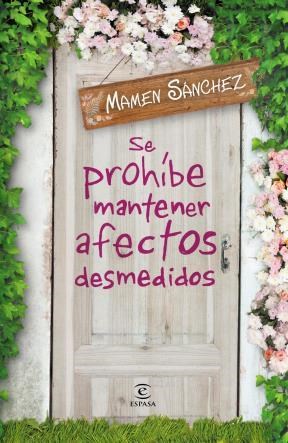 Papel SE PROHIBE MANTENER AFECTOS DESMEDIDOS (RUSTICA)