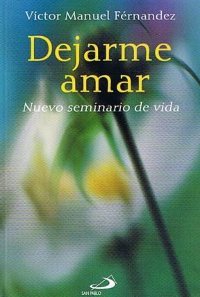 Papel DEJARME AMAR NUEVO SEMINARIO DE VIDA