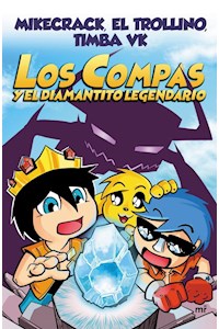 Papel Los Compas Y El Diamantito Legendario (1)