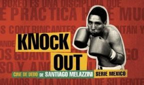  Knock Out (Serie Mexico)