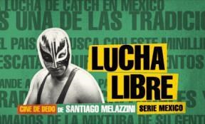  Lucha Libre (Serie Mexico)