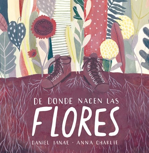 Papel DE DONDE NACEN LAS FLORES (RUSTICA)
