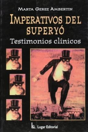 Papel IMPERATIVOS DEL SUPERYO TESTIMONIOS CLINICOS