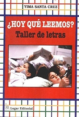 Papel HOY QUE LEEMOS TALLER DE LETRAS