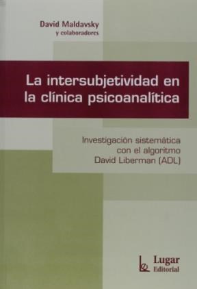 Papel Intersubjetividad En La Clinica Psicoanalitica, La