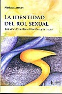 Papel IDENTIDAD DEL ROL SEXUAL LOS VINCULOS ENTRE EL HOMBRE Y LA MUJER