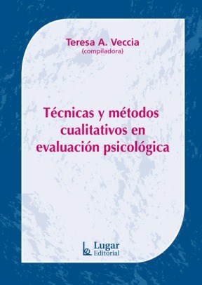 Papel TECNICAS Y METODOS CUALITATIVOS EN EVALUACION PSICOLOGICA