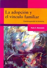 Papel LA ADOPCION Y EL VINCULO FAMILIAR