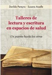 Papel TALLERES DE LECTURA Y ESCRITURA EN ESPACIOS DE SALUD UN PUENTE HACIA LOS OTROS