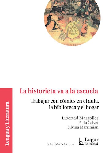 Papel HISTORIETA VA A LA ESCUELA (LENGUA Y LITERATURA) (COLECCION RELECTURAS)