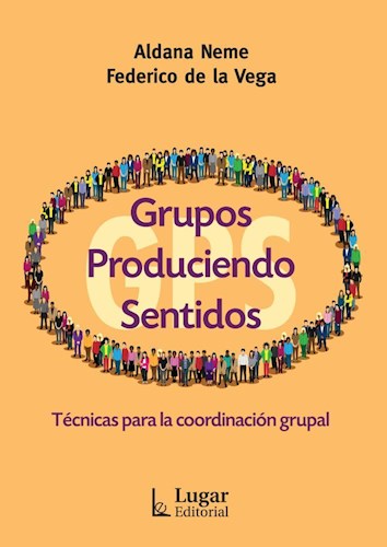 Papel GRUPOS PRODUCIENDO SENTIDOS