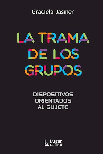 Papel LA TRAMA DE LOS GRUPOS