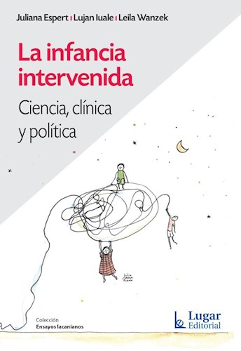 Papel LA INFANCIA INTERVENIDA