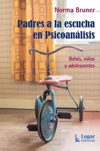 Papel PADRES A LA ESCUCHA EN PSICOANALISIS