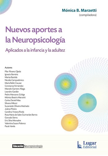 Papel NUEVOS APORTES A LA NEUROPSICOLOGIA APLICADOS A LA INFANCIA Y LA ADULTEZ
