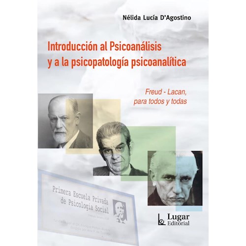 Papel INTRODUCCION AL PSICOANALISIS Y A LA PSICOPATOLOGIA PSICONANALITICA