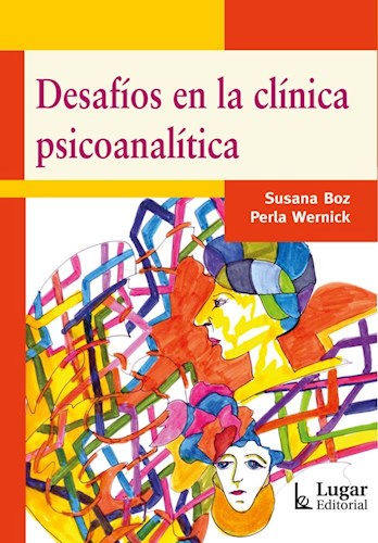 Papel DESAFÍOS EN LA CLÍNICA PSICOANALÍTICA
