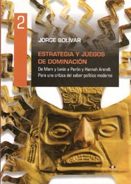 Papel ESTRATEGIA Y JUEGOS DE DOMINACION 2 DE MARX Y LENIN A PERON Y HANNAH ARENDT PARA UNA CRITICA DEL...