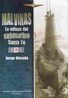 Papel MALVINAS LA ODISEA DEL SUBMARINO SANTA FE