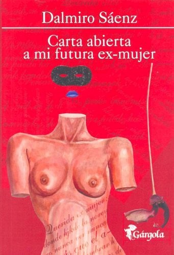 Papel CARTA ABIERTA A MI FUTURA EX MUJER