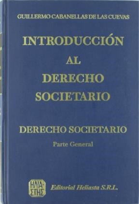 Papel TOMO I   -  INTRODUCCION AL DERECHO SOCIETARIO