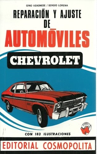 Papel REPARACION Y AJUSTE DE AUTOMOVILES CHEVROLET (CON 183 ILUSTRACIONES)