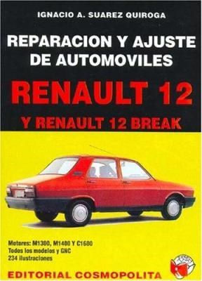 Papel REPARACION Y AJUSTE DE AUTOMOVILES RENAULT 12 Y RENAULT