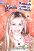 Papel HANNAH MONTANA HANNAH CONTRA HANNAH (8 PAGINAS CON FOTOS) (COLECCION HANNAH MONTANA)