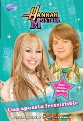 Papel HANNAH MONTANA UNA APUESTA IRRESISTIBLE (8 PAGINAS CON FOTOS) (COLECCION HANNAH MONTANA)