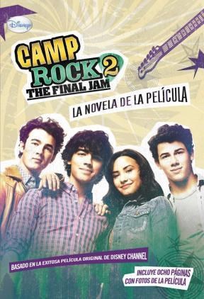 Papel CAMP ROCK 2 THE FINAL JAM LA NOVELA DE LA PELICULA