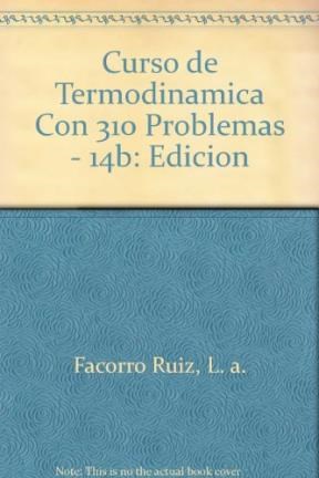 Papel CURSO DE TERMODINAMICA CON 310 PROBLEMAS (14 EDICION)