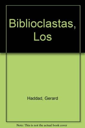 Papel BIBLIOCLASTAS EL MESIAS Y EL AUTO DE FE (BIBLIOTECA DEL INCONSCIENTE)