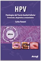 Papel Hpv Patologías Del Tracto Genital Inferior Prevención, Diagnóstico Y Tratamientos