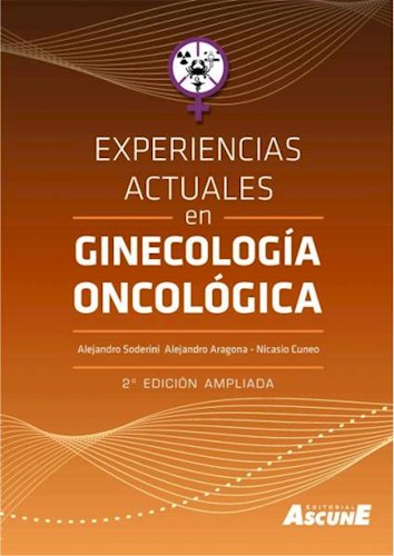 Papel Experiencias Actuales en Ginecología Oncológica