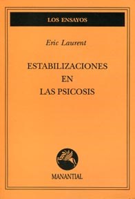 Papel ESTABILIZACIONES EN LAS PSICOSIS