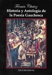 Papel Historia Y Antologia De La Poesia Gauchesca