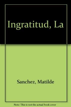 Papel INGRATITUD LA