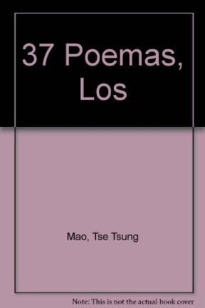 Papel 37 POEMAS, LOS (MAO TSE TUNG)