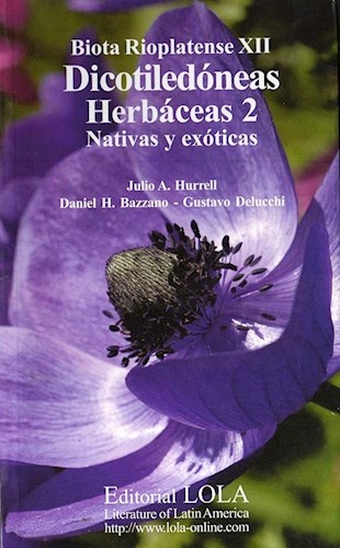 Papel DICOTILEDONEAS HERBACEAS 2 NATIVAS Y EXOTICAS (BIOTA RIOPLATENSE XII)