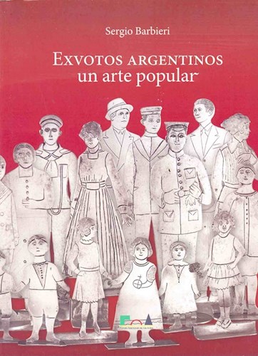  Exvotos Argentinos Un Arte Popular