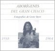 Papel ABORIGENES DEL GRAN CHACO (1958-1964)