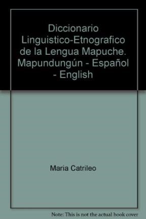 Papel Diccionario Mapuche Linguistico-Etimologico