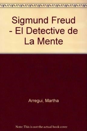 Papel SIGMUND FREUD EL DETECTIVE DE LA MENTE