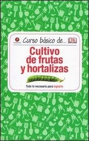 Papel Curso Basico De Cultivo De Frutas Y Hortalizas