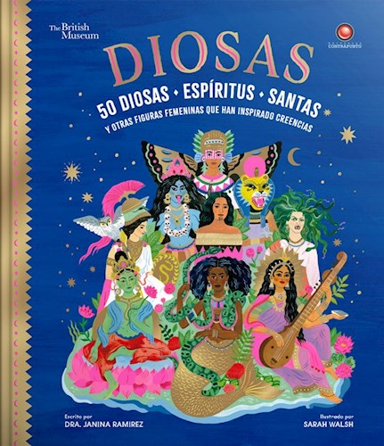 Papel DIOSAS 50 DIOSAS ESPIRITUS SANTAS Y OTRAS FIGURAS FEMENINAS QUE HAN INSPIRADO CREENCIAS (CARTONE)